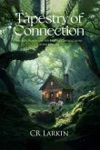 Tapestry of Connection (eBook, ePUB)