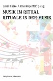 Musik im Ritual - Rituale in der Musik (eBook, PDF)