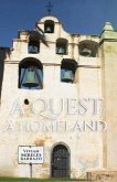 A Quest For A Homeland (eBook, ePUB)