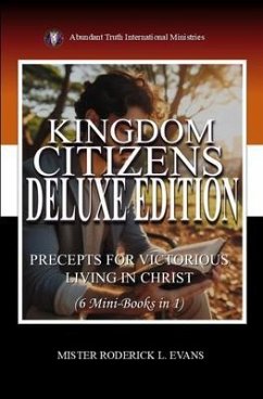 Kingdom Citizens Deluxe Edition (6 Mini-Books in 1) (eBook, ePUB) - Evans, Mister Roderick L.