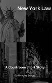 New York Law (A Courtroom Short Story, #1) (eBook, ePUB)