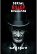 Serial Killer Explanation (eBook, ePUB) - Bild 1