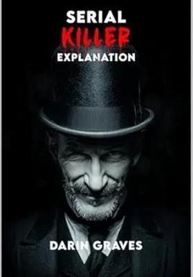 Serial Killer Explanation (eBook, ePUB)