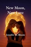 New Moon, New Love (eBook, ePUB)