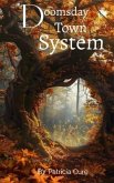 Doomsday Town System (eBook, ePUB)