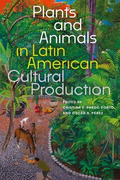 Cover Plants and Animals in Latin American Cultural Production (eBook, ePUB)