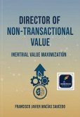 Director of Non-Transactional Value (eBook, ePUB)
