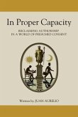 In Proper Capacity (eBook, ePUB) In Proper Capacity (eBook, ePUB)