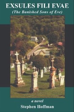 Exsules Filii Evae (The Banished Sons of Eve) (eBook, ePUB) - Hoffman, Stephen