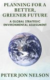 Planning for a Better, Greener Future (eBook, ePUB)