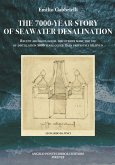 THE 7000-YEAR STORY OF SEAWATER DESALINATION (eBook, ePUB)