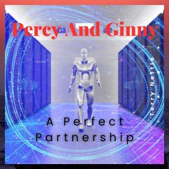 Percy And Ginny: A Perfect Partnership (eBook, ePUB) - Nettle, Terry Percy And Ginny: A Perfect Partnership (eBook, ePUB) - Nettle, Terry