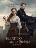 El Latido que la Brújula Señaló (eBook, ePUB)