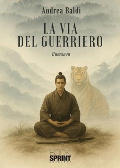 Cover La via del guerriero (eBook, ePUB)