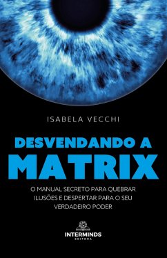Cover Desvendando a Matrix (eBook, ePUB)