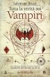 Tutta la verità sui Vampiri (eBook,... - Bild 1