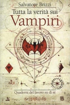 Tutta la verità sui Vampiri (eBook, ePUB) - Brizzi, Salvatore