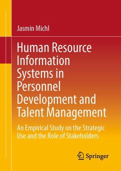 Human Resource Information Systems in Personnel Development and Talent Management (eBook, PDF) - Michl, Jasmin