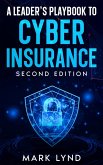 A Leader's Playbook for Cyber Insurance (eBook, ePUB)