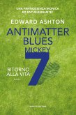 Antimatter Blues - Ritorno alla vita (eBook, ePUB)
