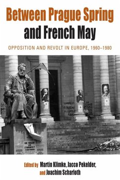 Between Prague Spring and French May (eBook, ePUB)
