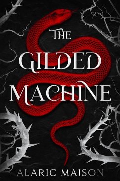 Cover The Gilded Machine (eBook, ePUB)
