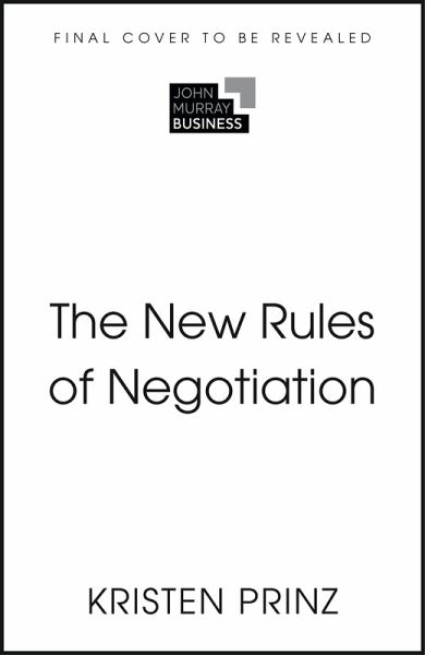The New Rules of Negotiation (eBook, ePUB)