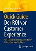 Quick Guide Der ROI von Customer Experience (eBook, PDF)