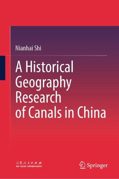 Cover A Historical Geography Research of Canals in China (eBook, PDF)