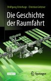 Die Geschichte der Raumfahrt (eBook, PDF)