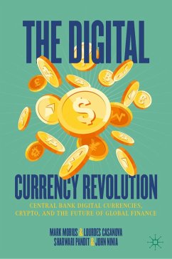 The Digital Currency Revolution (eBook, PDF) - Mobius, Mark; Casanova, Lourdes; Pandit, Sharwari; Ninia, John