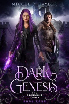 Dark Genesis (The Arondight Codex, #4) (eBook, ePUB) - Taylor, Nicole R. Dark Genesis (The Arondight Codex, #4) (eBook, ePUB) - Taylor, Nicole R.
