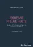 Moderne Pflege heute (eBook, ePUB)