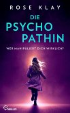 Die Psychopathin - Wer manipuliert dich wirklich? (eBook, ePUB)