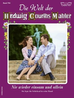 Cover Die Welt der Hedwig Courths-Mahler 794 (eBook, ePUB)