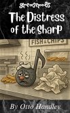 The Distress of the Sharp (Greasepolis, #4) (eBook, ePUB)