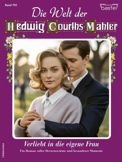 Cover Die Welt der Hedwig Courths-Mahler 793 (eBook, ePUB)