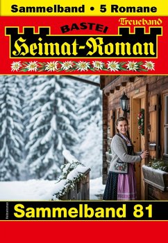 Heimat-Roman Treueband 81 (eBook, ePUB) - Merz, Sissi; Martin, Carola; Kufsteiner, Andreas; Kufsteiner, Verena