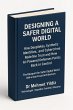 Designing a Safer Digital World: How... - Bild 1
