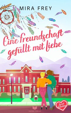 Cover Eine Freundschaft gefüllt mit Liebe (eBook, ePUB)