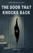 The Door That Knocks Back (DON'T LOOK,... - Bild 1