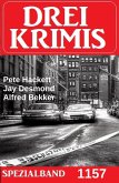 Drei Krimis Spezialband 1157 (eBook, ePUB)