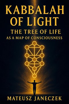 Cover Kabbalah of Light - The Tree of Life as a Map of Consciousness (eBook, ePUB)