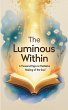 The Luminous Within A Thousand Pages on... - Bild 1