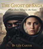 The Ghost of Saga (eBook, ePUB)