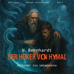 Der Hexer von Hymal, Buch V: Rückkehr ins Unbekannte (Hörbuch) (MP3-Download)