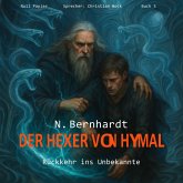 Der Hexer von Hymal, Buch V: Rückkehr ins Unbekannte (Hörbuch) (MP3-Download)