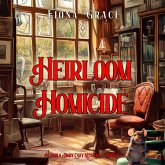 Heirloom Homicide (A Darla Digby Cozy Mystery—Book 6) (MP3-Download)