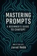 Mastering Prompts: A Beginner's Guide... - Bild 1