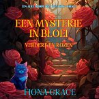 Een Mysterie in Bloei: Verderf en Rozen (Een Alice Bloom Cozy Mysterie—Boek 2) (MP3-Download)